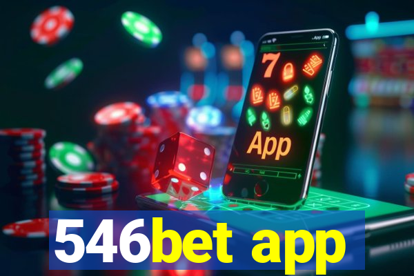 546bet app